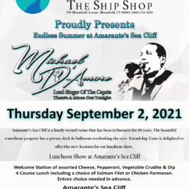 Michael D’Amore Friendship Tours at Amarante’s Sea Cliff